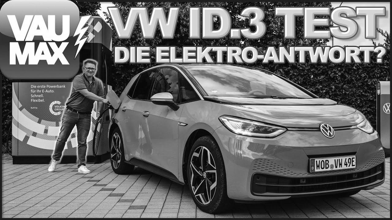 VW ID.3 – The electric answer?  Driving report, expertise & capabilities in verify |  VAUMAXtv