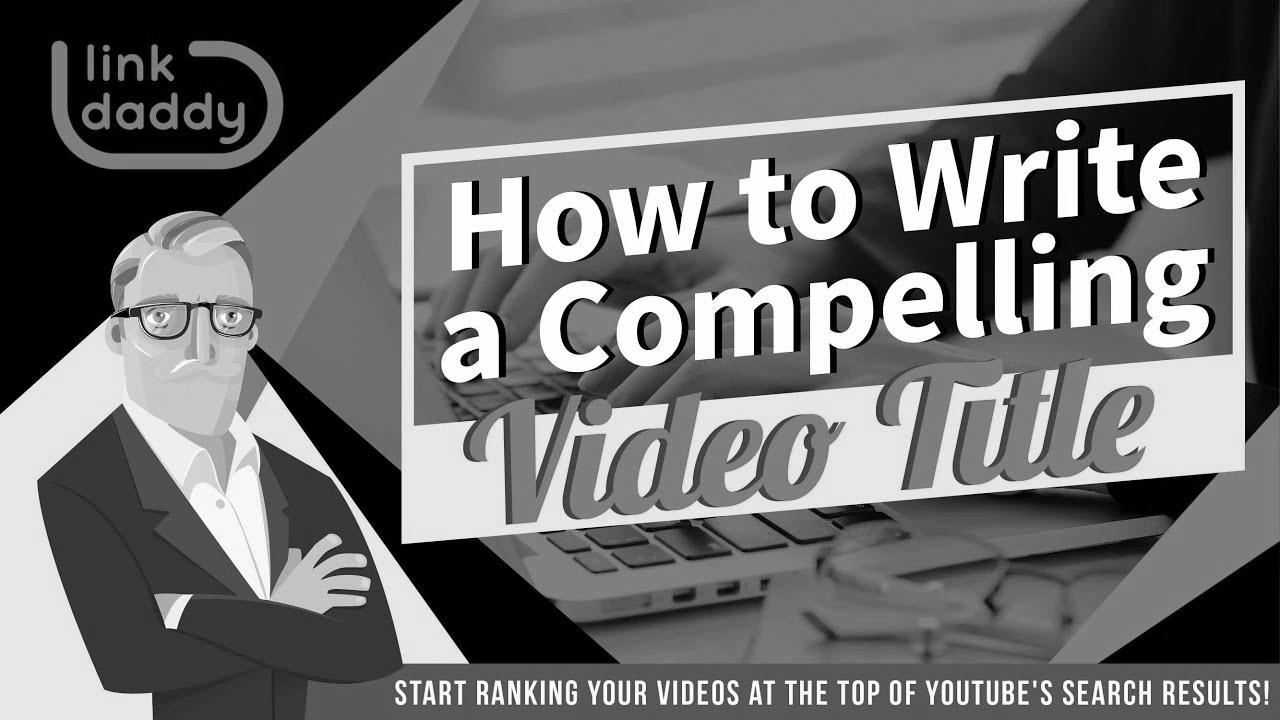 Video web optimization – Tips on how to Write a Compelling Video Title