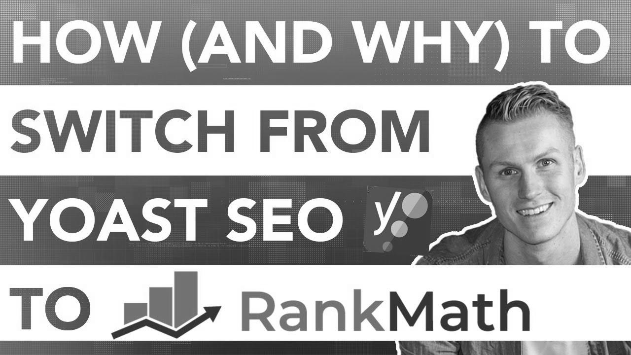 How To Change From Yoast SEO To Rank Math