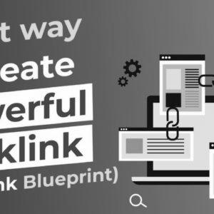 The Proper Technique to Create Highly effective Backlink (Backlink Blueprint) Hindi – website positioning Tutorial in Hindi