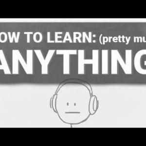 Find out how to Learn: Pretty A lot Anything