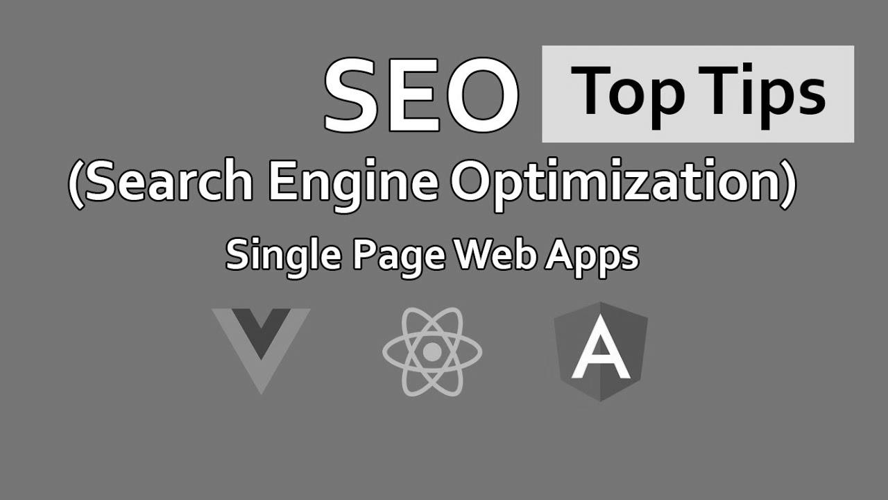 search engine marketing for Single Page Net Apps – React – Angular – Vue