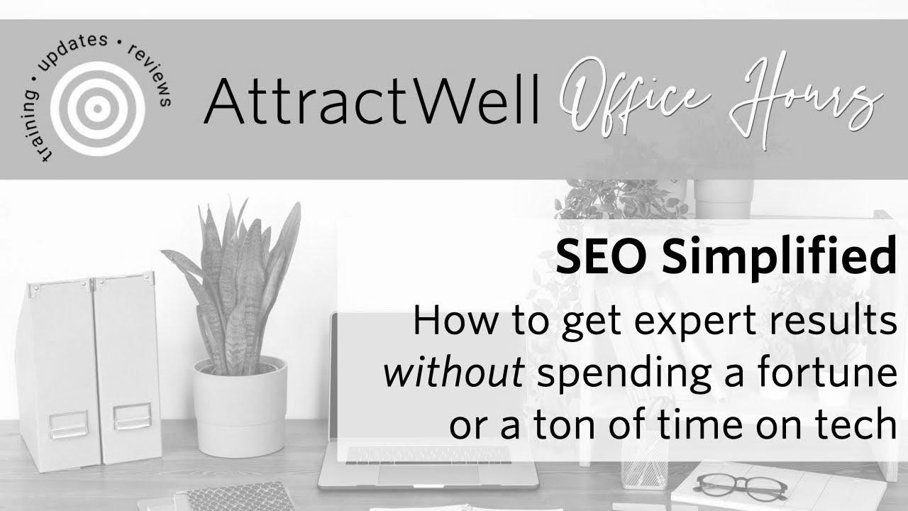 Easy methods to Make search engine optimization Work for a Teaching Business |  Attract Properly Workplace Hours