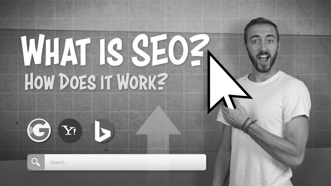 What’s search engine optimization (Search Engine Optimization)?  How does it work?  2019