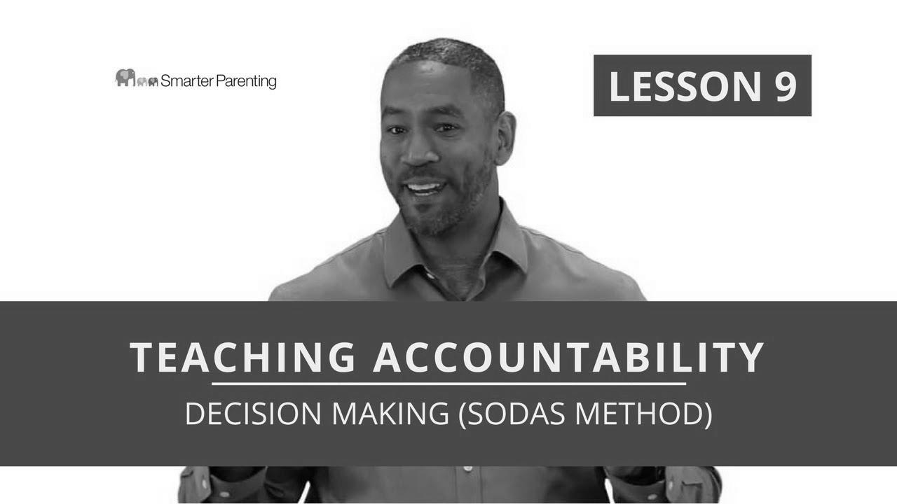 Help youngsters make good decisions |  Decision Making talent (SODAS Method)