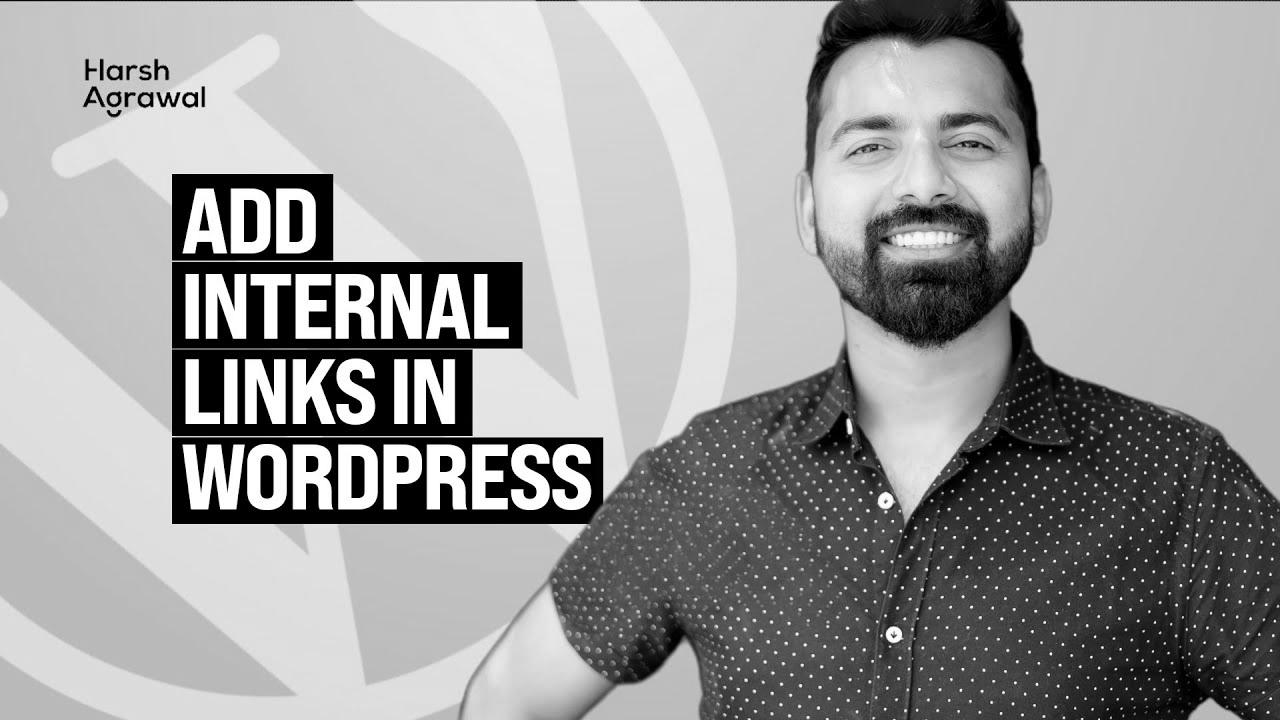 How To Add Inside hyperlinks in WordPress like a Ninja – search engine optimization Strategy