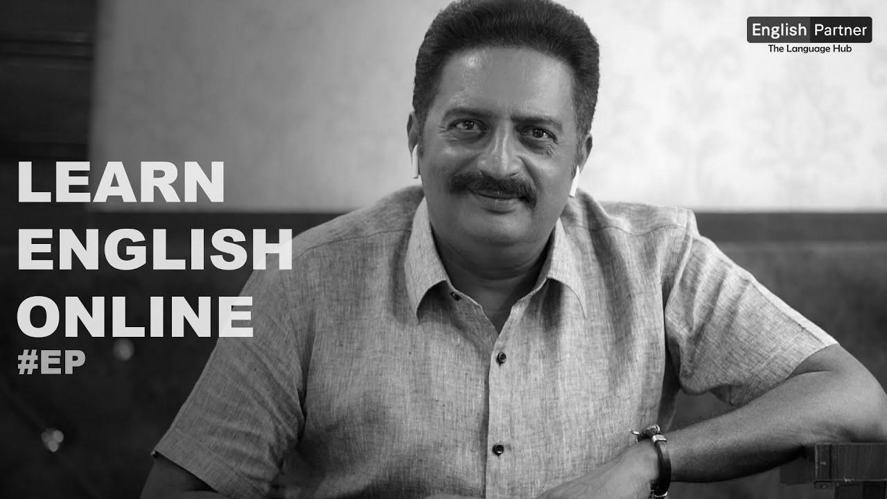 Actor Prakash Raj about English Partners |  Be taught English Online